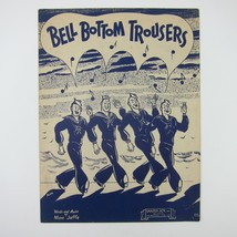 Sheet Music Bell Bottom Trousers Moe Jaffe WWII WW2 Sailors Dancing Vintage 1944 - £7.86 GBP