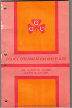 Girl Guides Of Canada Policy Organization And Rules September 1974-75 - $7.04