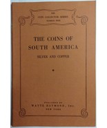 1942 The Coins of South America Silver and Copper Wayte - €12,82 EUR
