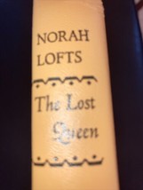 The Lost Queen by Norah Lofts (1969) 1st Edition BCE Hardcover + DJ - £4.07 GBP