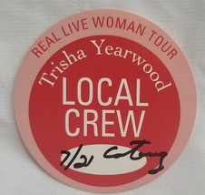 TRISHA YEARWOOD - ORIGINAL TOUR CONCERT TOUR CLOTH BACKSTAGE PASS - $190.36 MXN