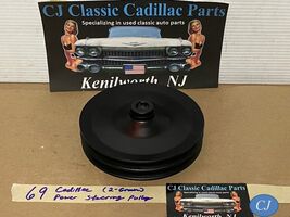 RESTORED 69 Cadillac 429/472/500 Engine POWER STEERING PUMP PULLEY DOUBL... - $197.99