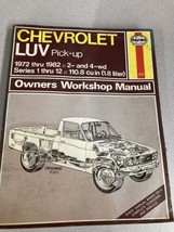 Haynes Chevrolet Luv Pick Up 1972 Thru 1982 Repair Manual  - £16.05 GBP