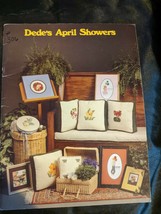 DEDE&#39;S APRIL SHOWERS CROSS STITCH PATTERNS 1980 THE VANESSA-ANN COLLECTION  - £7.11 GBP