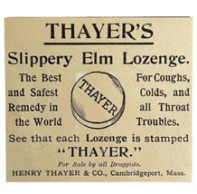Thayer&#39;s Slippery Elm Lozenge 1894 Advertisement Victorian Medical 3 ADBN1hh - £7.86 GBP