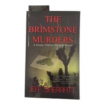 The Brimstone Murders A Jimmy O&#39;Brien Mystery Jeff Sherratt Signed Book PB 2008 - £18.26 GBP