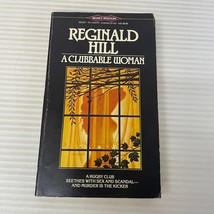 A Clubbable Woman Mystery Paperback Book by Reginald Hill  from Signet 1985 - £10.94 GBP