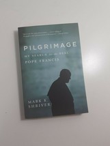Pilgrimage By Mark K. Shriver 2017 paperback  VG - £3.89 GBP