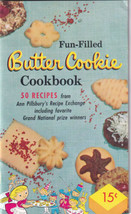 Fun Filled Butter Cookie Cookbook [Pamphlet] Ann Pillsbury 1950 PB 50 Recipes - £5.60 GBP