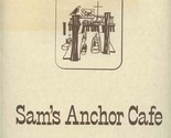 Sam&#39;s Anchor Cafe Menu Main Street Tiburon California 1980&#39;s - $27.72