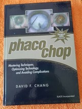 PHACO CHOP Mastering Techniques ...by David F Chang Hardback with DVD (tb1) - £31.03 GBP