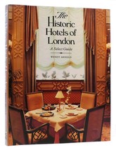 Wendy Arnold The Historic Hotels Of London A Select Guide 1st American Edition 1 - $91.19