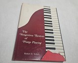 The Vengerova System of Piano Playing by Robert D. Schick 1982 Hardcover - £14.99 GBP