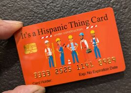 Aromabug Funny Fake Bankcards, 4 PACK: IT'S A HISPANIC THING Card: Free ... - $19.75