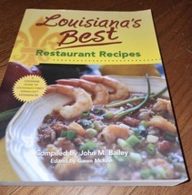 LOUISIANA&#39;S BEST RESTAURANT RECIPES By John M Bailey 2007 - £11.95 GBP