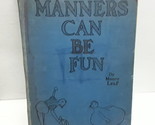 Manner&#39;s Can Be Fun - £10.23 GBP