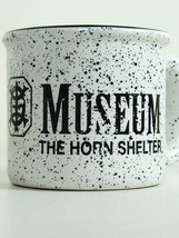 Bosque Museum The Horn Shelter Exhibit Black White Speckled Coffee Mug T... - $21.73