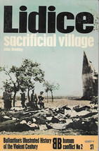 Lidice, Sacrificial Village (Ballantine&#39;s Human Conflict Book No. 2) - £8.76 GBP