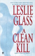 A Clean Kill by Leslie Glass (2005, Hardcover) - £0.77 GBP