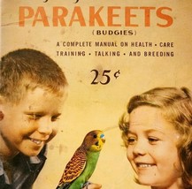1960s Everything About Parakeets Birds Budgies Pet Manual Vintage Bookle... - $9.00