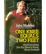 One Knee Equals Two Feet - John Madden - ISBN 0-394-55328-4 - Signed - £184.67 GBP