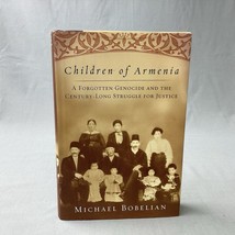 Children of Armenia signed 1st edition Michael Bobelian - £10.45 GBP