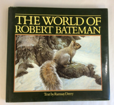 The World of Robert Bateman Artist Nature Coffee Book HC DJ - £6.74 GBP