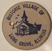 Vintage Long Grove Illinois Wooden Nickel Clam Chowder - $4.94