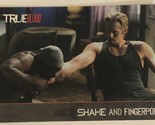 True Blood Trading Card 2012 #32 Shake And Fingerpop - $1.97
