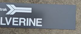 Amtrak Wolverine Aluminum Sign with Self Adhesive Lettering image 3