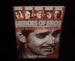 Heroes of Eros Male Sexuality in the Movies by Michael Malone 1979 Movie... - $20.00
