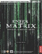 Enter the Matrix  : Official Strategy Guide by Doug Walsh (2003, Trade Paperback - $19.80