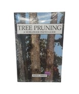 Shigo and Trees Associates Tree Pruning A Worldwide Photo Guide Alex L S... - £44.86 GBP