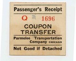 Parmelee Transportation Company Passenger&#39;s Receipt Coupon Transfer Chic... - £21.90 GBP