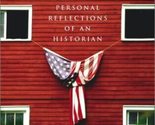 To America: Personal Reflections of an Historian Ambrose, Stephen E. - $2.93