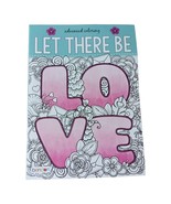 New Bendon Let There Be LOVE Adult Advanced Coloring Book 30 Inspiration... - $13.59 CAD