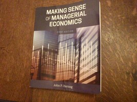 Making Sense of Managerial Economics by John Herzog PB 2021 - £74.47 GBP