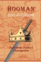 Hooman: The Dawn of Civilization by Fereidoun &quot;Farley&quot; Gharagozlou (English) - £15.84 GBP