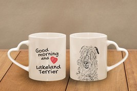 Lakeland Terrier - mug with a dog - heart shape . &quot;Good morning and love...&quot; Hig - £11.38 GBP