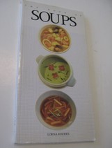 The Book of Soups Lorna Rhodes Outstanding Recipes Amazing Soups Full of Photos - £2.72 GBP