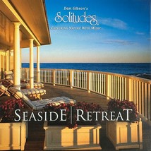 Dan Gibson - Solitudes: Seaside Retreat (CD 2002 Enhanced) Near MINT - £9.29 GBP