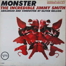 Monster [Vinyl] The Incredible Jimmy Smith - $59.99