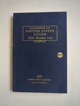 Handbook Of United States Coins (with Premium List)  1978 35Th Edition HC Vtg - £7.46 GBP