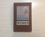 WOMEN by CHARLES BUKOWSKI - Softcover - FOURTH PRINTING - 1978 - $89.92