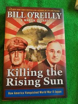 Bill o&#39;Reilly&#39;s Killing Ser.: Killing the Rising Sun : How America Vanquished W… - £6.61 GBP