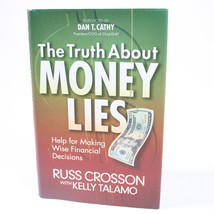 SIGNED The Truth About Money Lies By Kelly Talamo And Russ Crosson Hardcover  DJ - £15.15 GBP