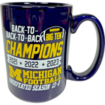 Michigan Football 2023 Undefeated Season Big 10 Champs 14oz navy blue mug - $16.15
