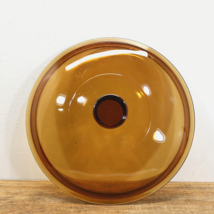 Vtg Pyrex Vision Amber Glass Lid 8in Across for Pan Nice! - $13.37