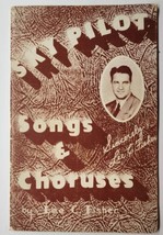 Sky Pilot, Songs &amp; Choruses Lee. C. Fisher 1946 Songbook SIGNED - £23.67 GBP
