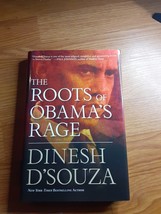 The Roots of Obama&#39;s Rage by Dinesh D&#39;Souza (2010, Hardcover) - €6,77 EUR